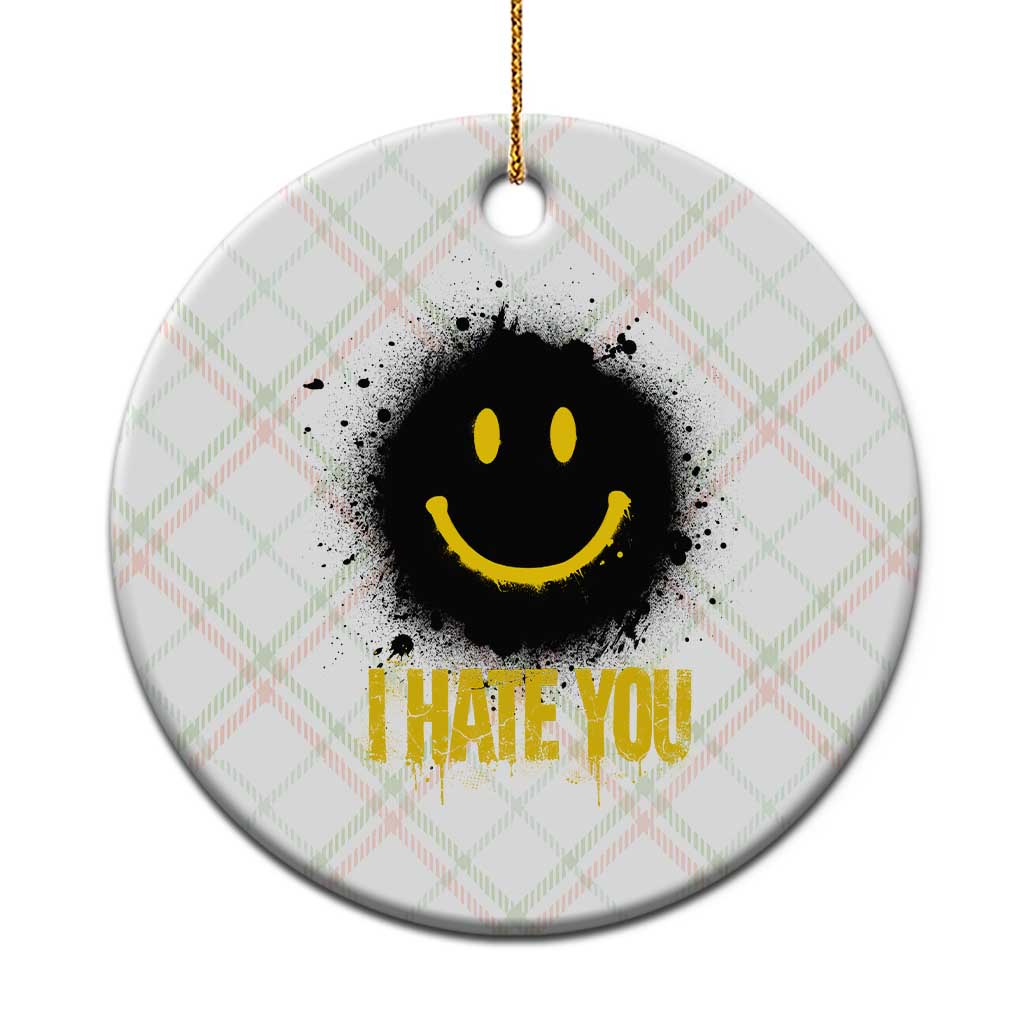 I Hate You Ceramic Ornament Funny Smile Face Emoticon Meme TS14 1pc Christmas Plaid Print Your Wear