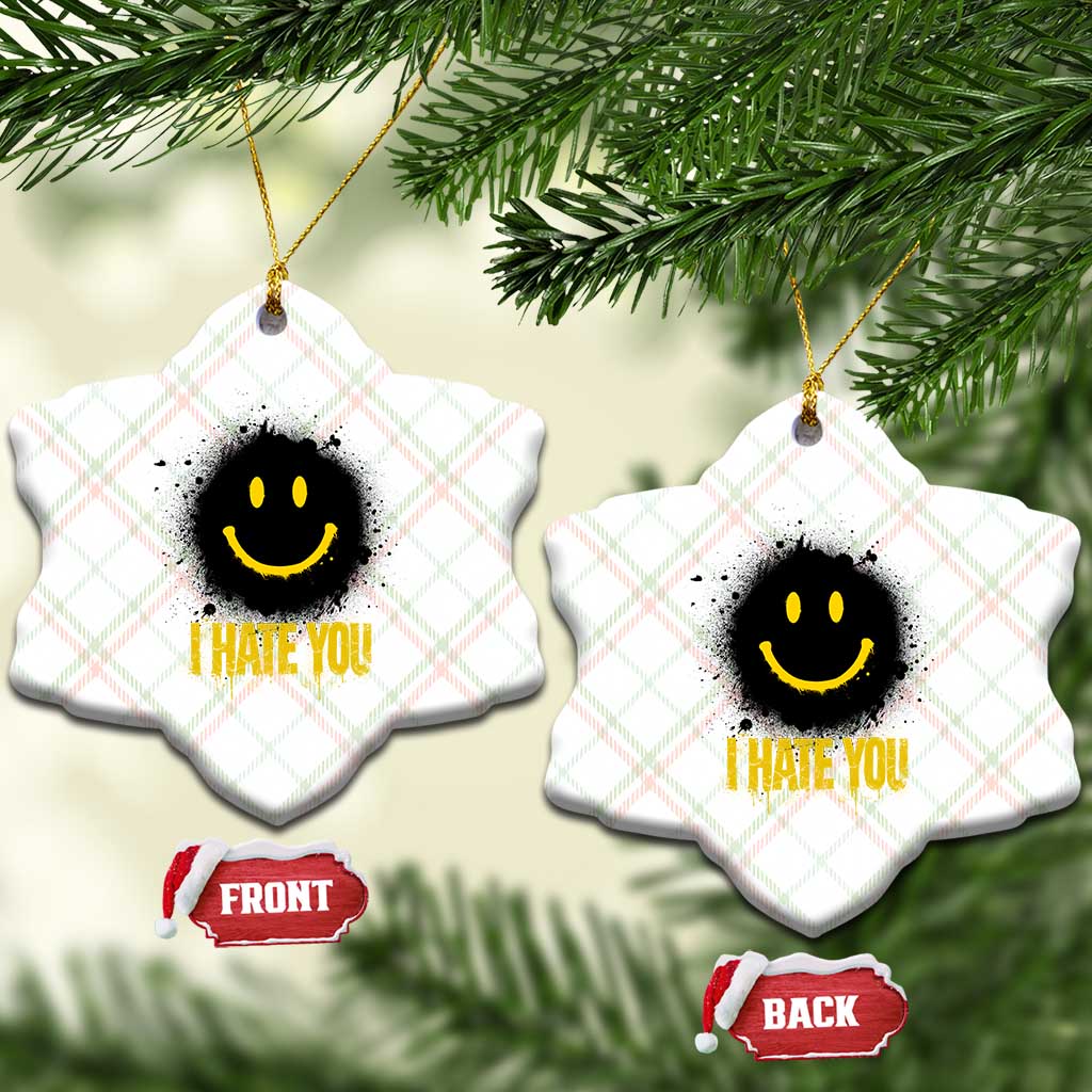 I Hate You Ceramic Ornament Funny Smile Face Emoticon Meme TS14 Print Your Wear