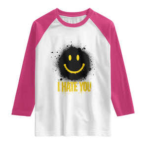 I Hate You Raglan Shirt Funny Smile Face Emoticon Meme TS14 White Heliconia Print Your Wear