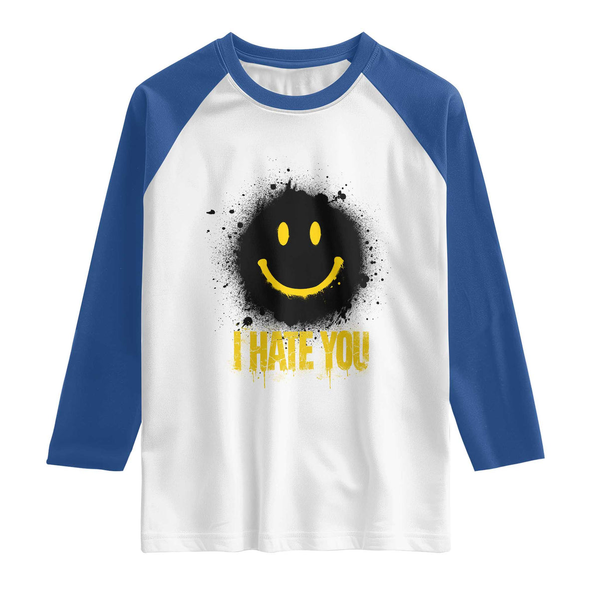 I Hate You Raglan Shirt Funny Smile Face Emoticon Meme TS14 White Royal Print Your Wear