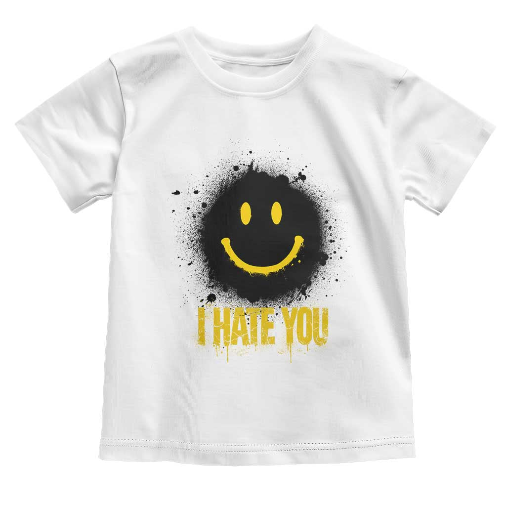 I Hate You Toddler T Shirt Funny Smile Face Emoticon Meme TS14 White Print Your Wear