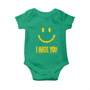 I Hate You Baby Onesie Funny Sarcastic Smiling Face Meme TS14 Irish Green Print Your Wear