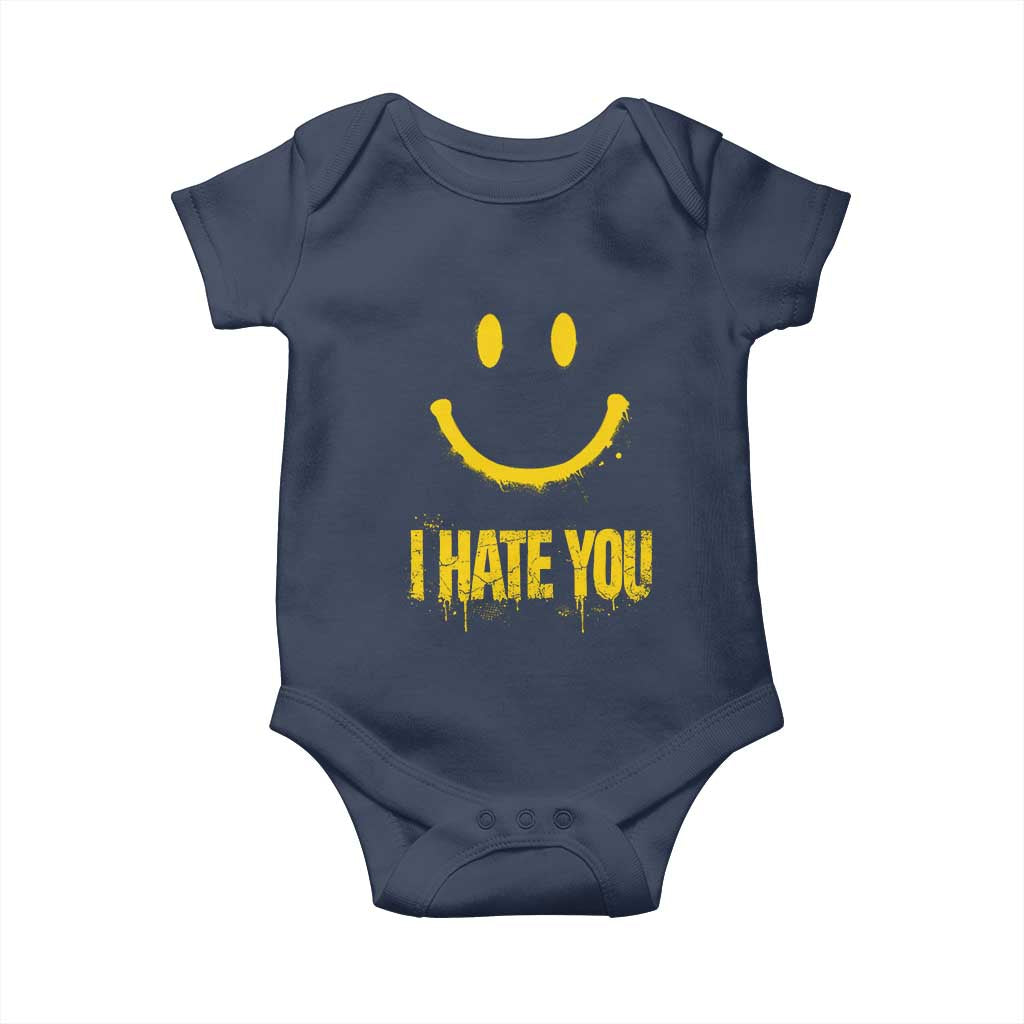 I Hate You Baby Onesie Funny Sarcastic Smiling Face Meme TS14 Navy Print Your Wear
