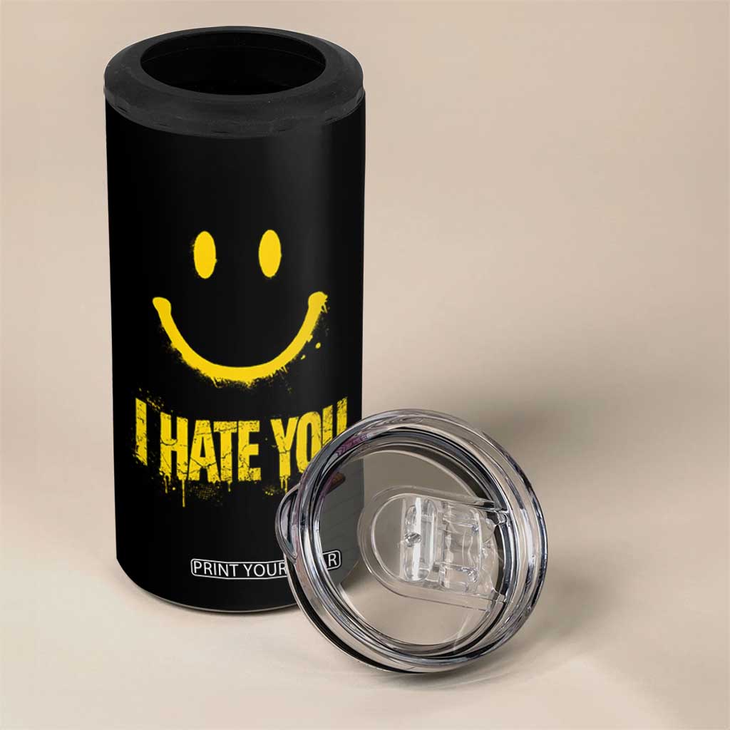 I Hate You 4 in 1 Can Cooler Tumbler Funny Sarcastic Smiling Face Meme TS14 Print Your Wear