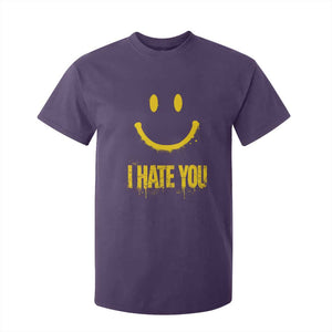 I Hate You T Shirt For Kid Funny Sarcastic Smiling Face Meme TS14 Purple Print Your Wear
