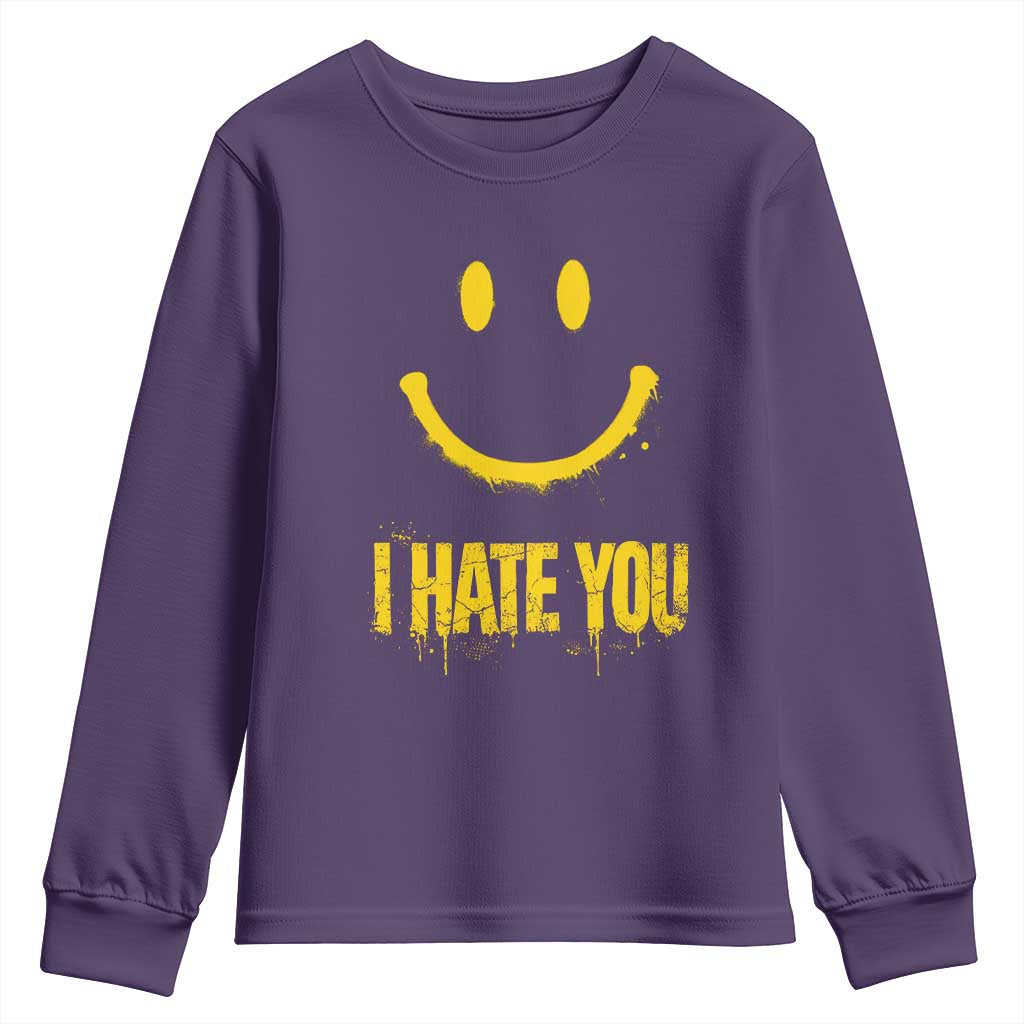 I Hate You Youth Sweatshirt Funny Sarcastic Smiling Face Meme TS14 Purple Print Your Wear