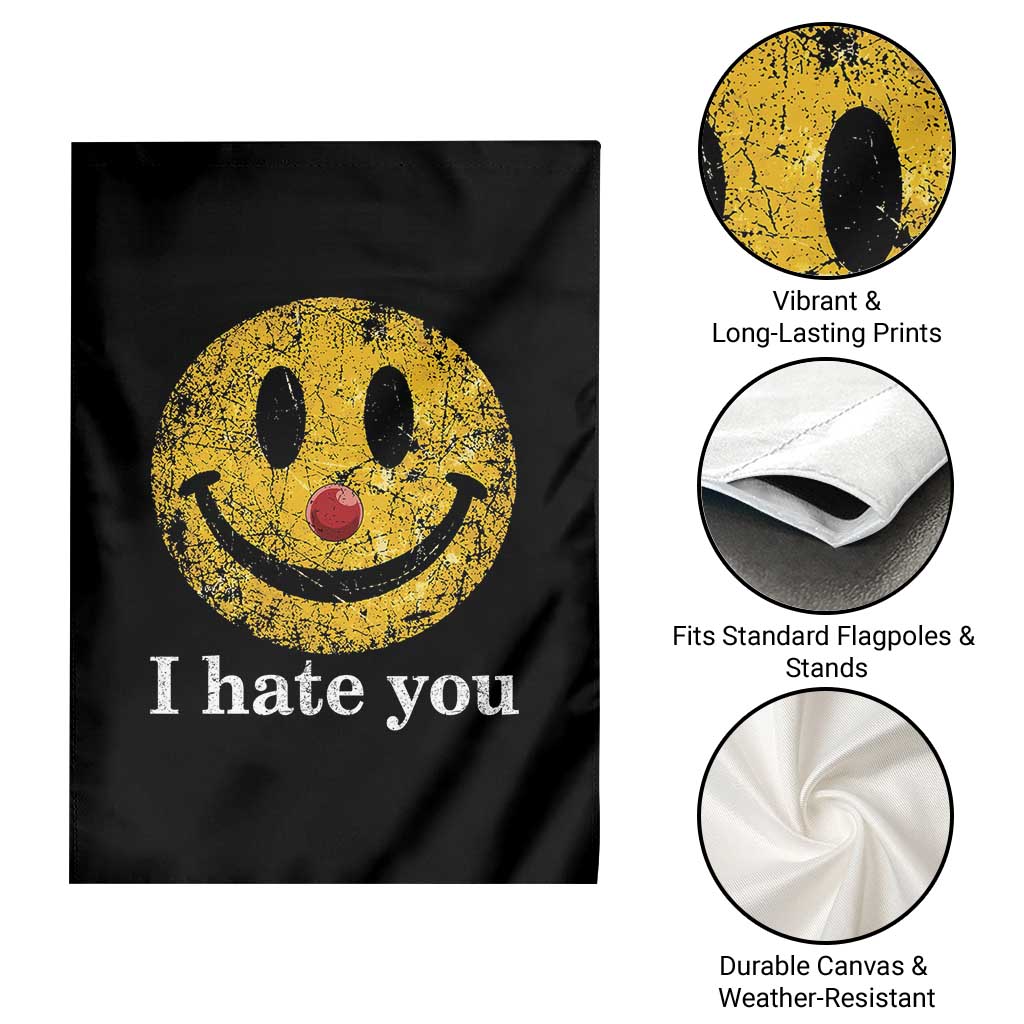 I Hate You Smile Face Meme Garden Flag Funny Sarcastic Joke Meme TS14 Print Your Wear