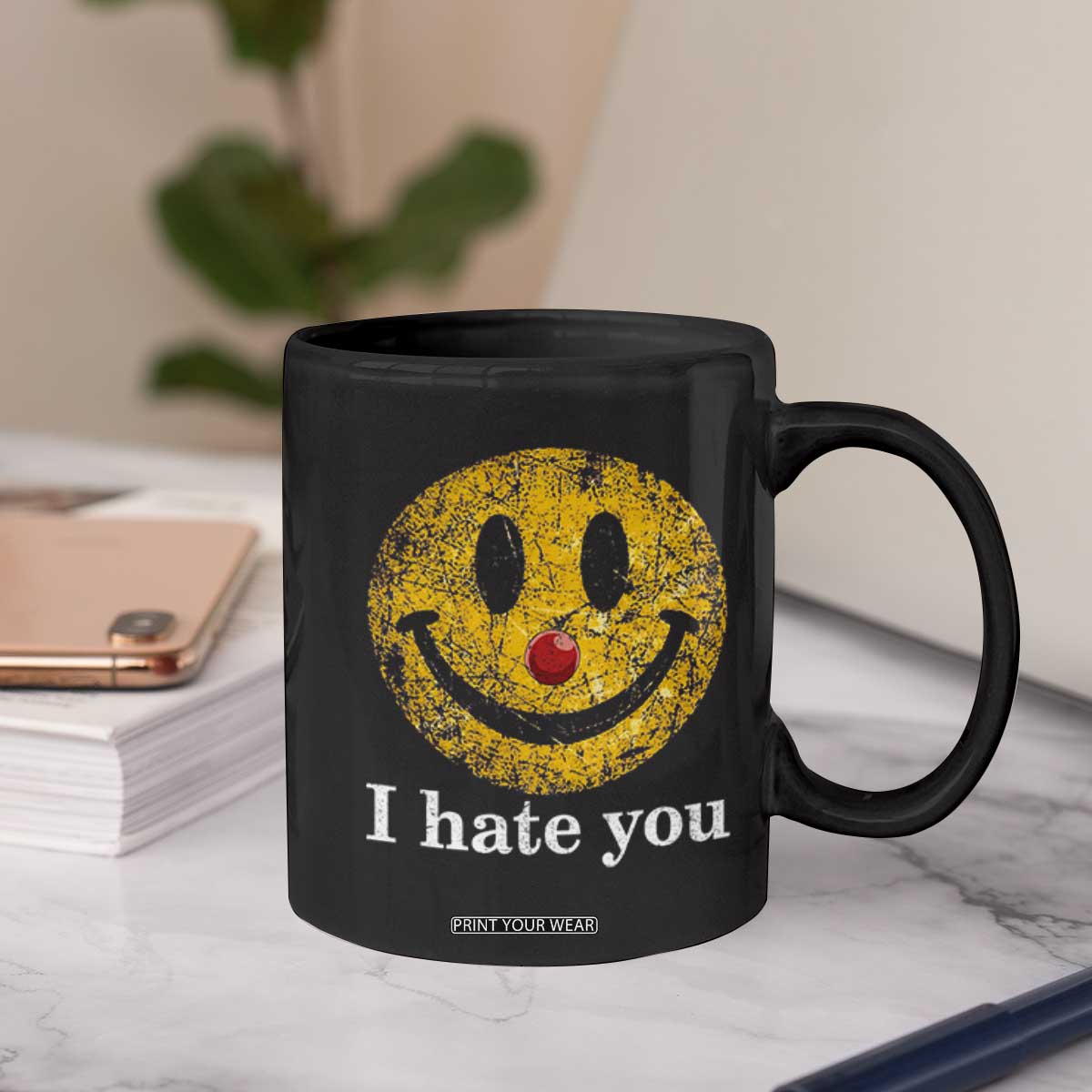 I Hate You Smile Face Meme Coffee Mug Funny Sarcastic Joke Meme TS14 Print Your Wear