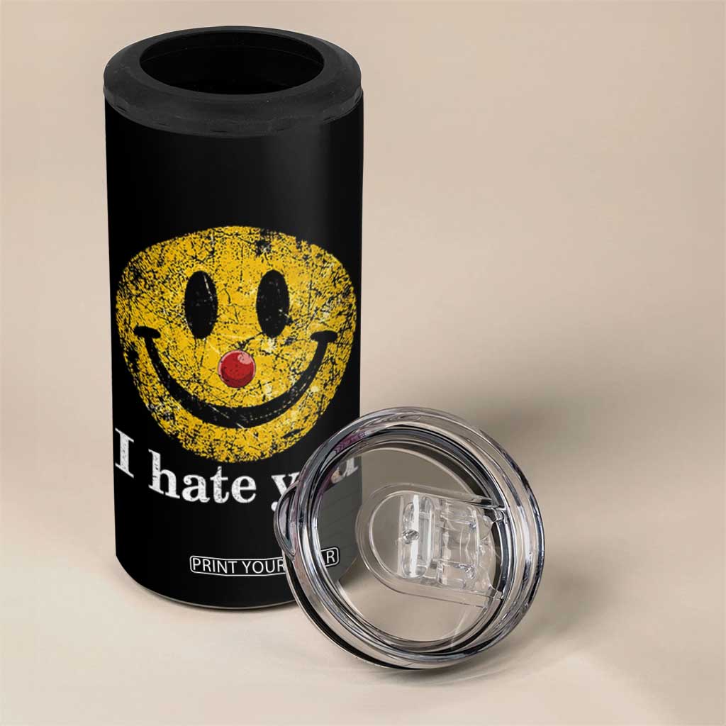 I Hate You Smile Face Meme 4 in 1 Can Cooler Tumbler Funny Sarcastic Joke Meme TS14 Print Your Wear