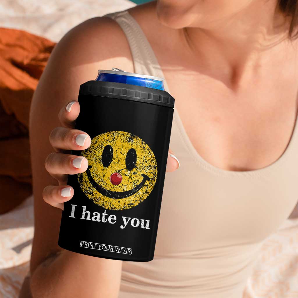 I Hate You Smile Face Meme 4 in 1 Can Cooler Tumbler Funny Sarcastic Joke Meme TS14 Print Your Wear