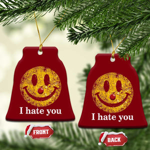 I Hate You Smile Face Meme Ceramic Ornament Funny Sarcastic Joke Meme TS14 Print Your Wear