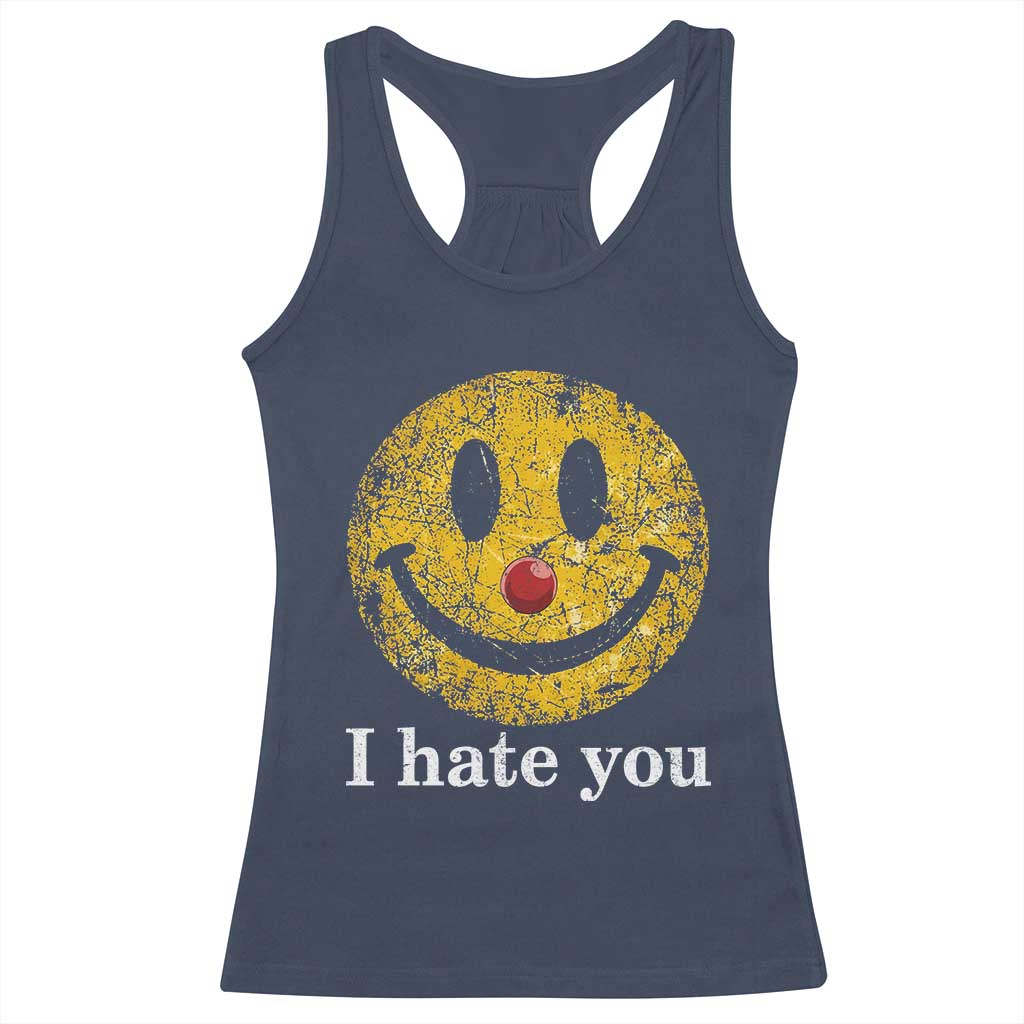 I Hate You Smile Face Meme Racerback Tank Top Funny Sarcastic Joke Meme TS14 Navy Print Your Wear