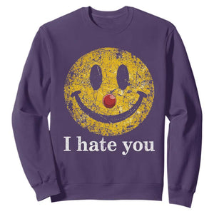 I Hate You Smile Face Meme Sweatshirt Funny Sarcastic Joke Meme TS14 Purple Print Your Wear