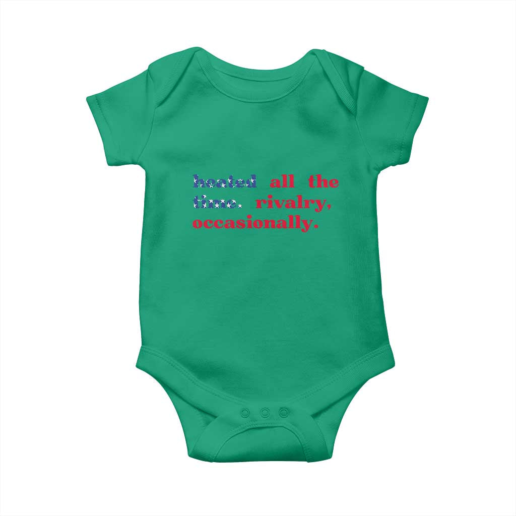 Heated All The Time Rivalry Occasionally Baby Onesie Funny Quote Humor TS14 Irish Green Print Your Wear