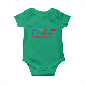 Heated All The Time Rivalry Occasionally Baby Onesie Funny Quote Humor TS14 Irish Green Print Your Wear