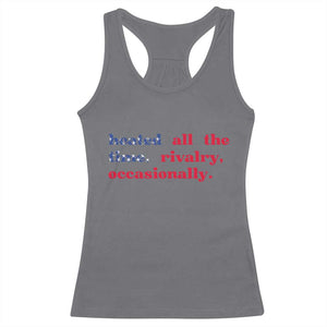 Heated All The Time Rivalry Occasionally Racerback Tank Top Funny Quote Humor TS14 Charcoal Print Your Wear