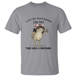 I Cut My Own Bangs T Shirt Funny Frog Meme TS14 Sport Gray Print Your Wear