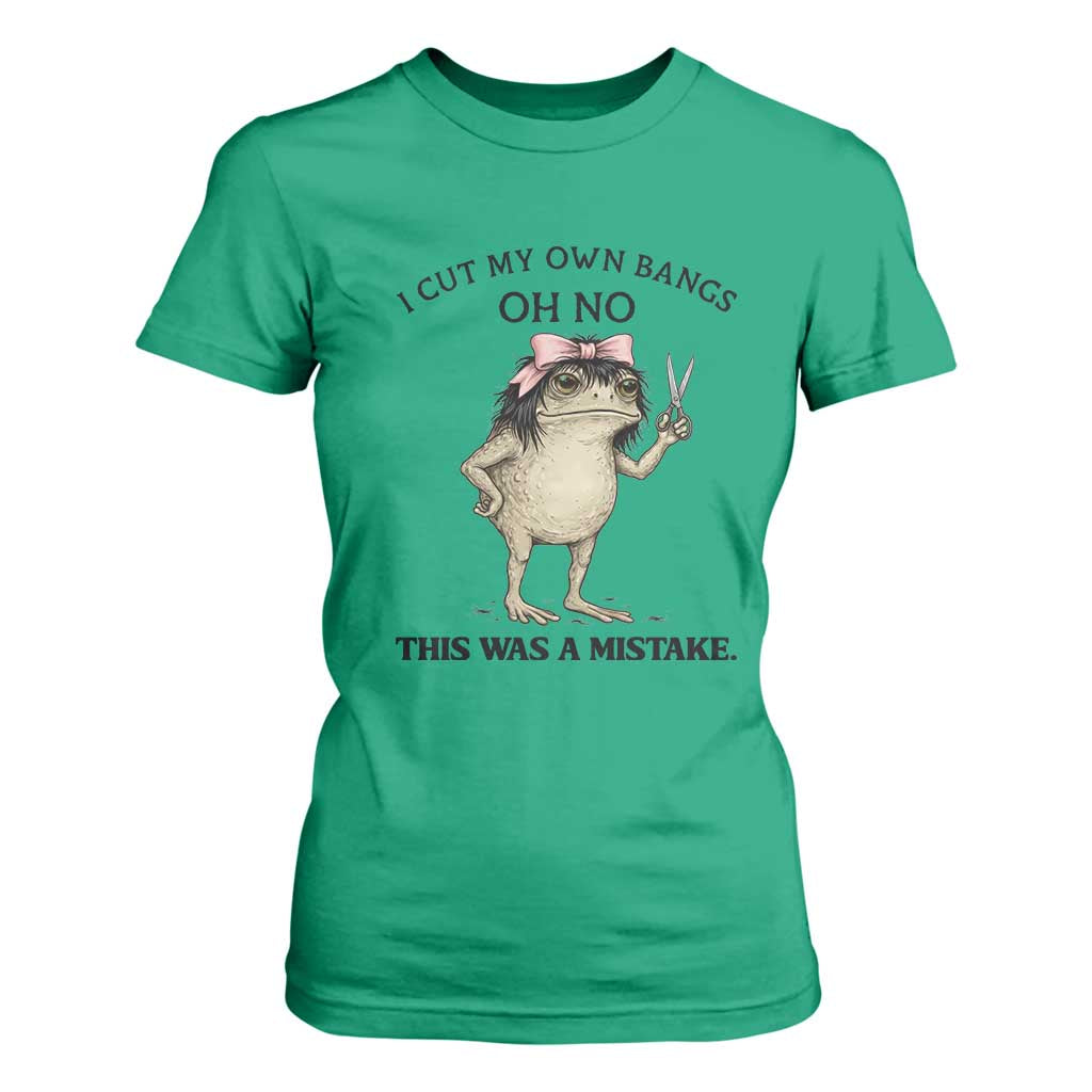 I Cut My Own Bangs T Shirt For Women Funny Frog Meme TS14 Irish Green Print Your Wear