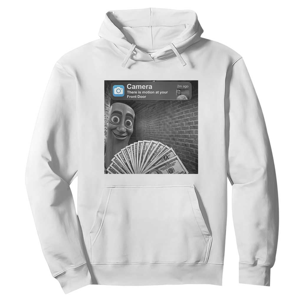 There is Motion at Your Front Door Hoodie Tung Tung Tung Sahur Italian Brainrot Meme TS14 White Print Your Wear