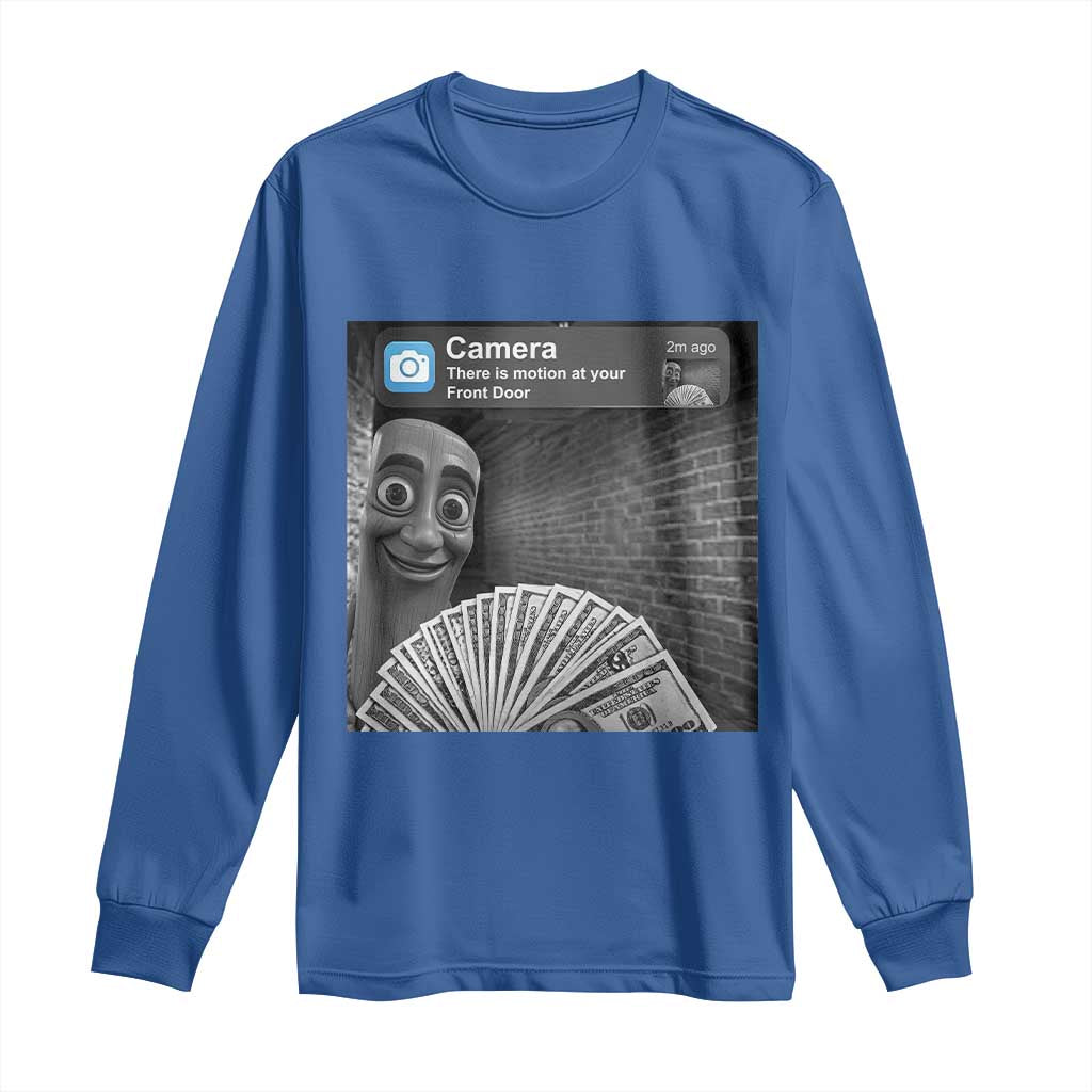There is Motion at Your Front Door Long Sleeve Shirt Tung Tung Tung Sahur Italian Brainrot Meme TS14 Royal Blue Print Your Wear