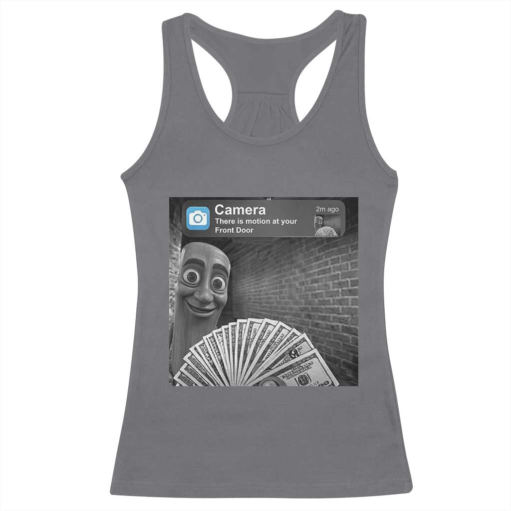 There is Motion at Your Front Door Racerback Tank Top Tung Tung Tung Sahur Italian Brainrot Meme TS14 Charcoal Print Your Wear
