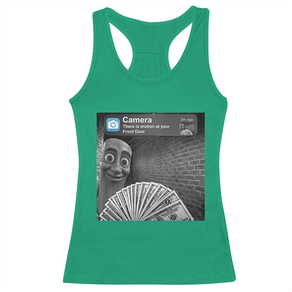 There is Motion at Your Front Door Racerback Tank Top Tung Tung Tung Sahur Italian Brainrot Meme TS14 Irish Green Print Your Wear