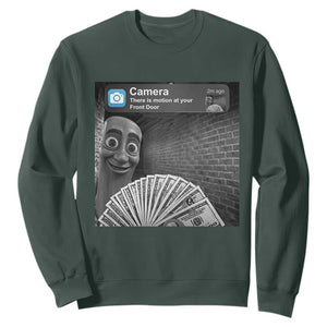 There is Motion at Your Front Door Sweatshirt Tung Tung Tung Sahur Italian Brainrot Meme TS14 Dark Forest Green Print Your Wear