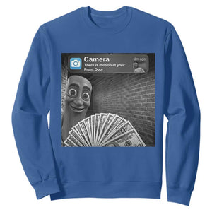 There is Motion at Your Front Door Sweatshirt Tung Tung Tung Sahur Italian Brainrot Meme TS14 Royal Blue Print Your Wear