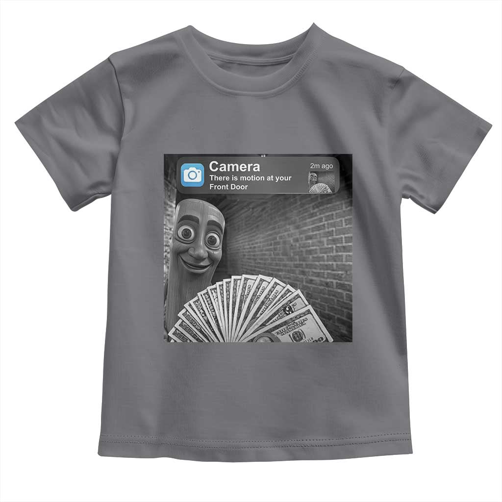 There is Motion at Your Front Door Toddler T Shirt Tung Tung Tung Sahur Italian Brainrot Meme TS14 Charcoal Print Your Wear