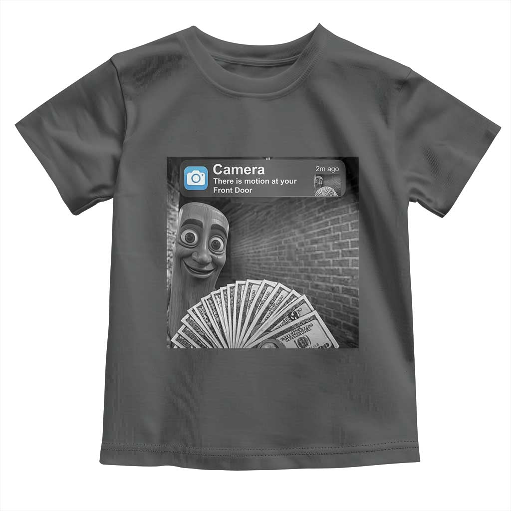 There is Motion at Your Front Door Toddler T Shirt Tung Tung Tung Sahur Italian Brainrot Meme TS14 Dark Heather Print Your Wear