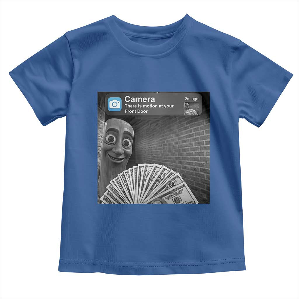 There is Motion at Your Front Door Toddler T Shirt Tung Tung Tung Sahur Italian Brainrot Meme TS14 Royal Blue Print Your Wear