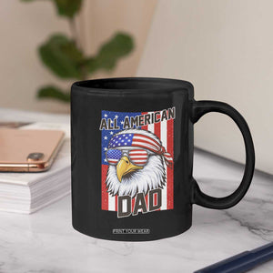 All American Dad 4th of July Coffee Mug Daddy Eagle USA
