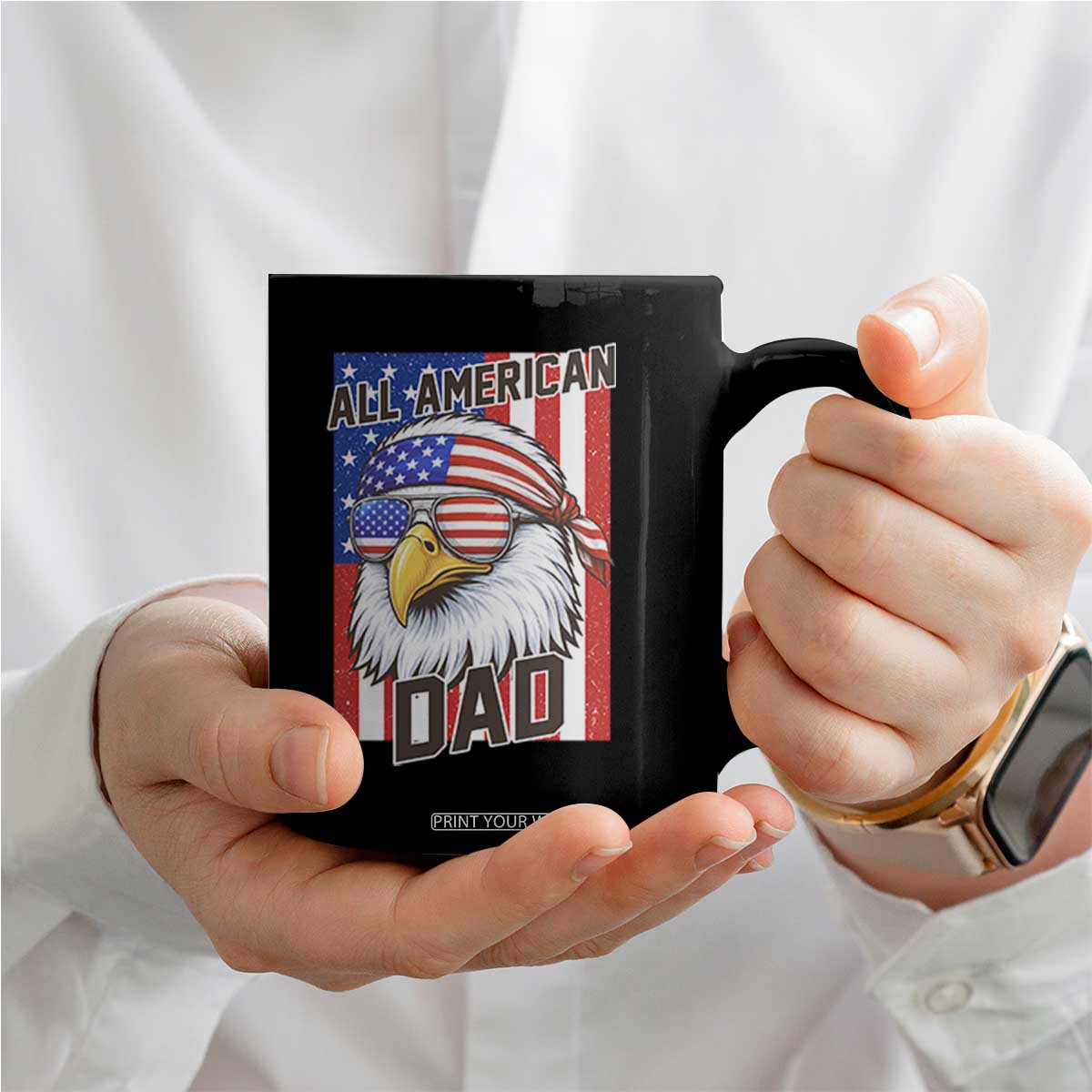 All American Dad 4th of July Coffee Mug Daddy Eagle USA