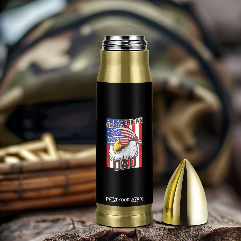 All American Dad 4th of July Bullet Tumbler Daddy Eagle USA TS14 Print Your Wear