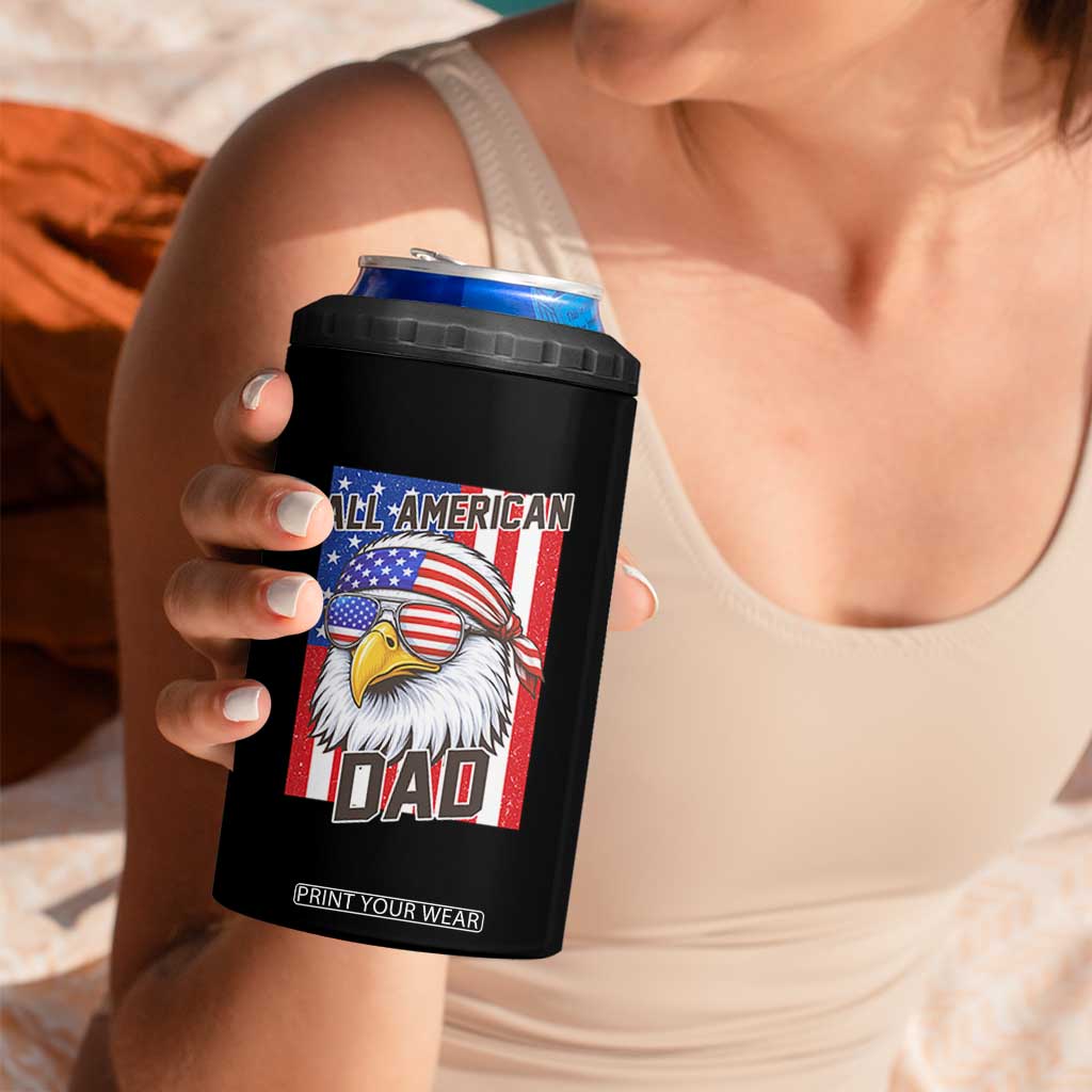 All American Dad 4th of July 4 in 1 Can Cooler Tumbler Daddy Eagle USA TS14 Print Your Wear