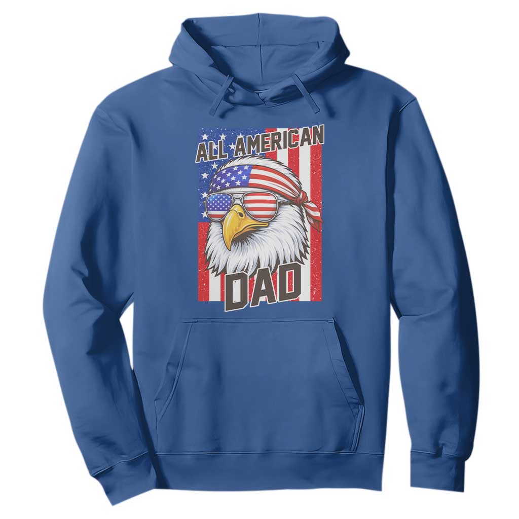 All American Dad 4th of July Hoodie Daddy Eagle USA TS14 Royal Blue Print Your Wear
