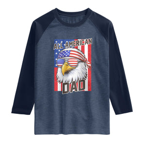 All American Dad 4th of July Raglan Shirt Daddy Eagle USA TS14 Heather Denim Navy Print Your Wear