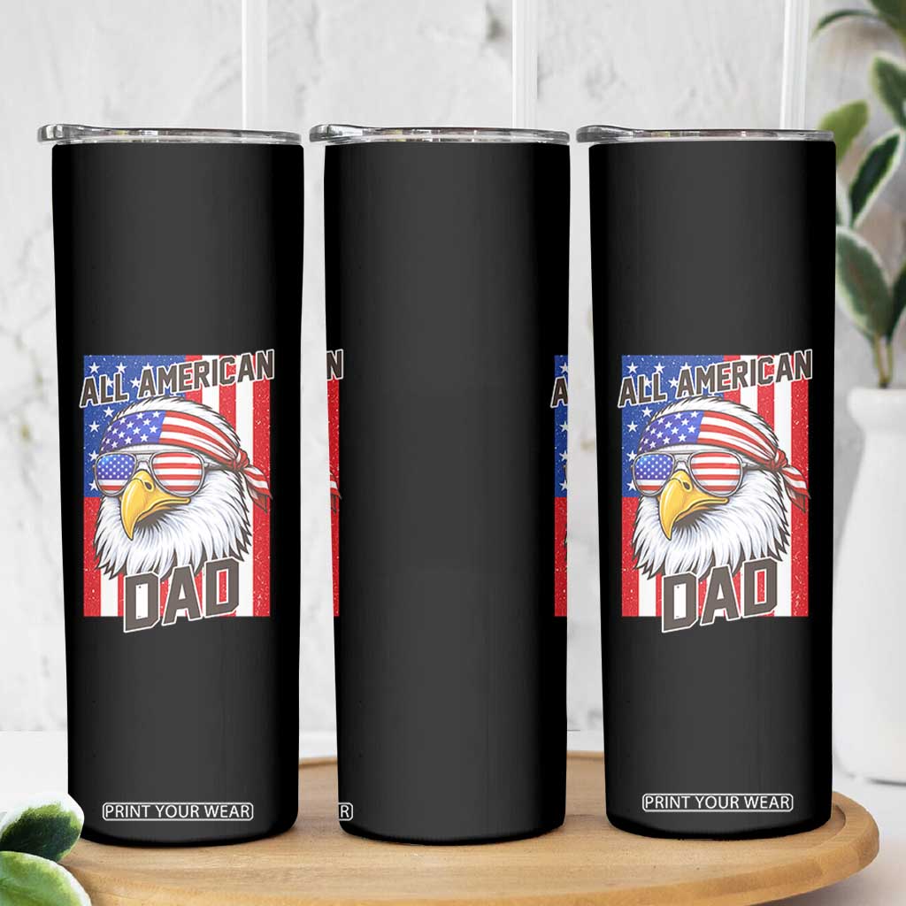 All American Dad 4th of July Skinny Tumbler Daddy Eagle USA TS14 Print Your Wear