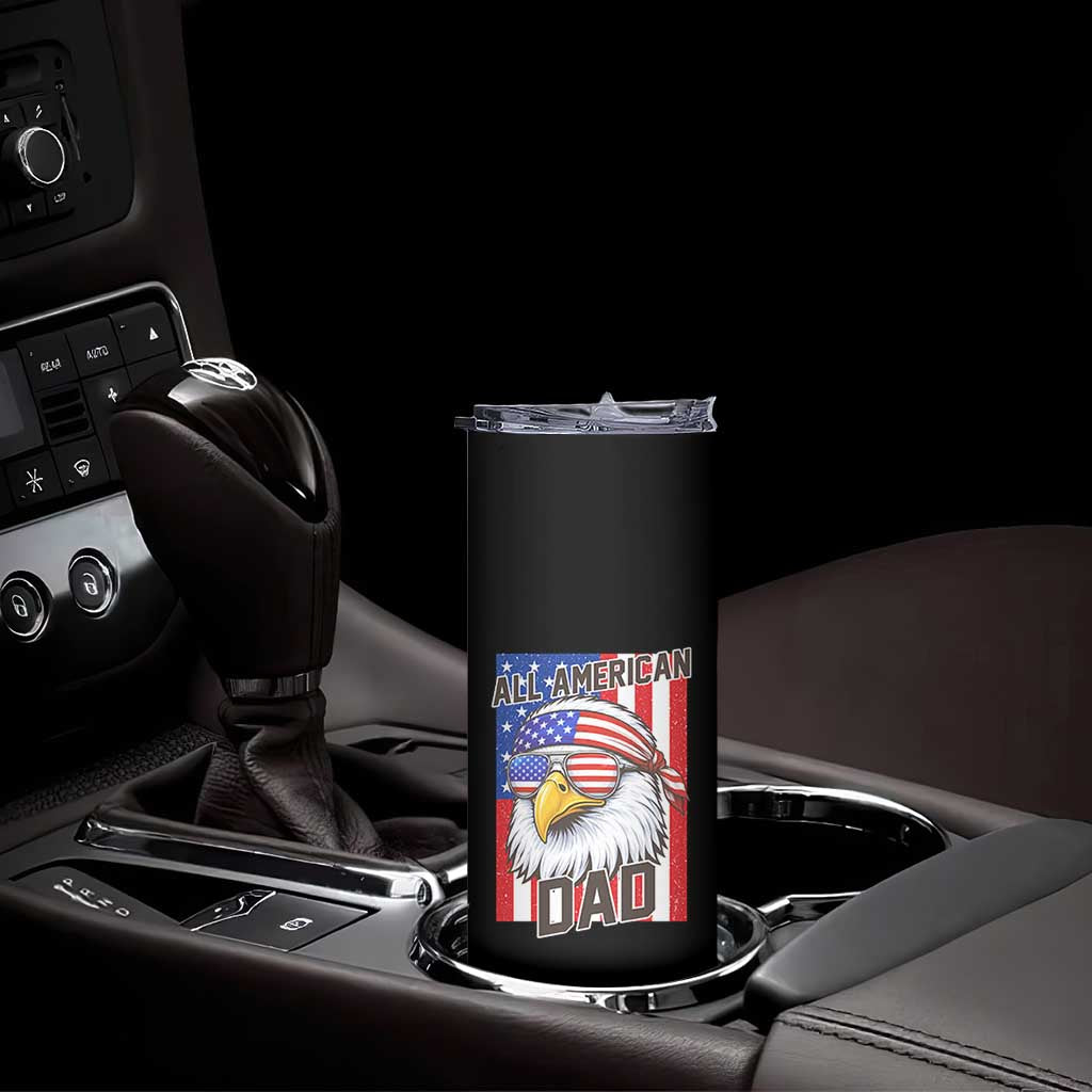 All American Dad 4th of July Skinny Tumbler Daddy Eagle USA TS14 Print Your Wear