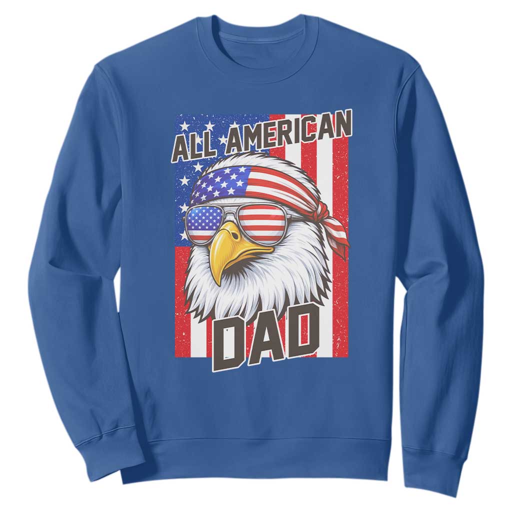 All American Dad 4th of July Sweatshirt Daddy Eagle USA