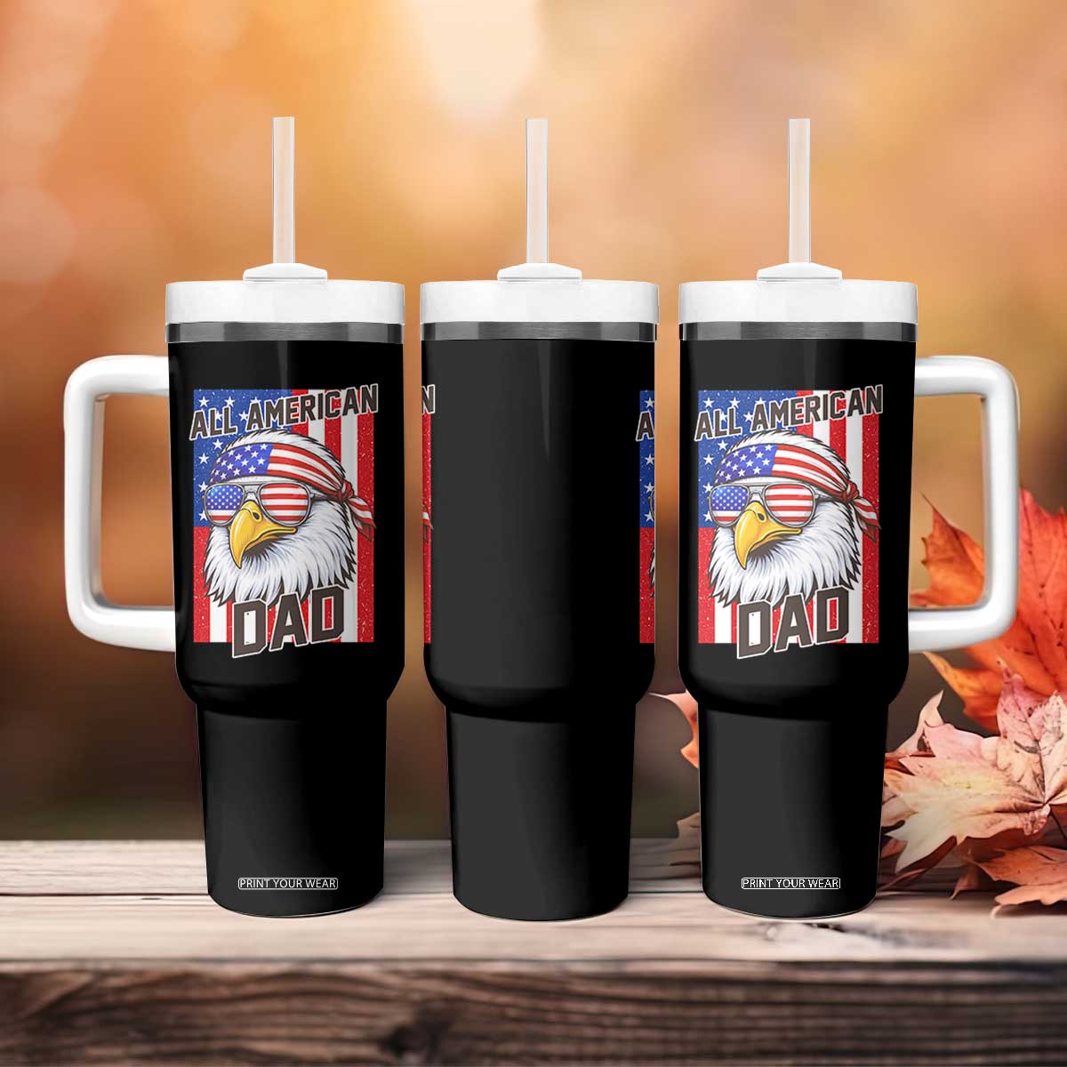 All American Dad 4th of July Tumbler With Handle Daddy Eagle USA