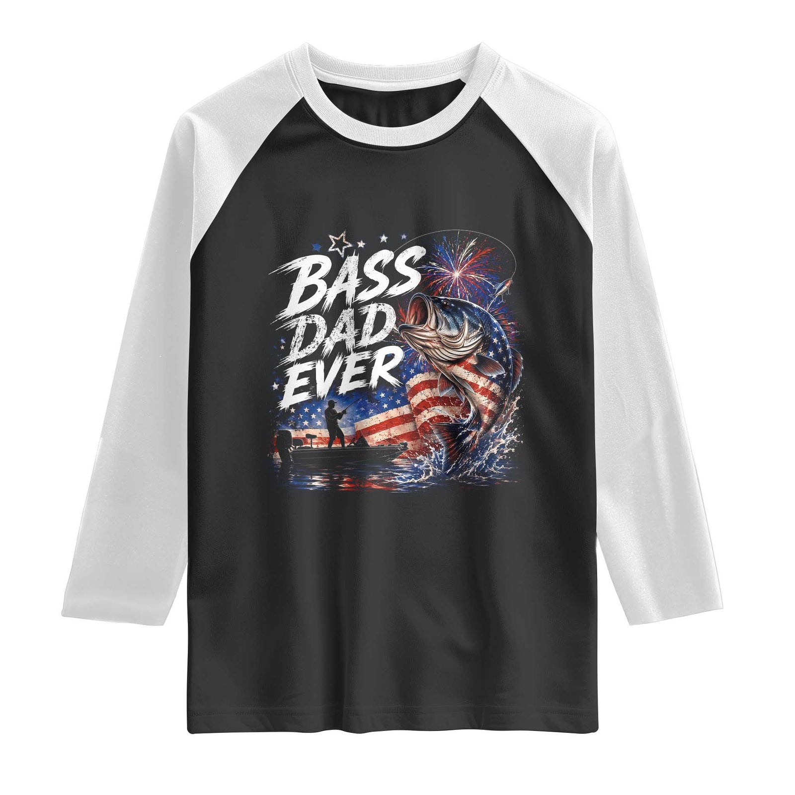 Bass Dad Ever Fishing Raglan Shirt Patriotic Dad Birthday 4th Of July Gifts TS14 Black White Print Your Wear