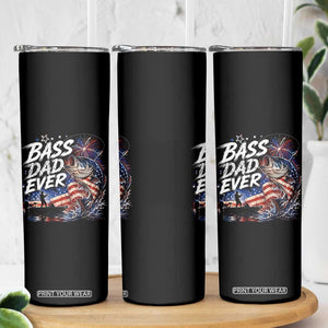 Bass Dad Ever Fishing Skinny Tumbler Patriotic Dad Birthday 4th Of July Gifts TS14 Print Your Wear