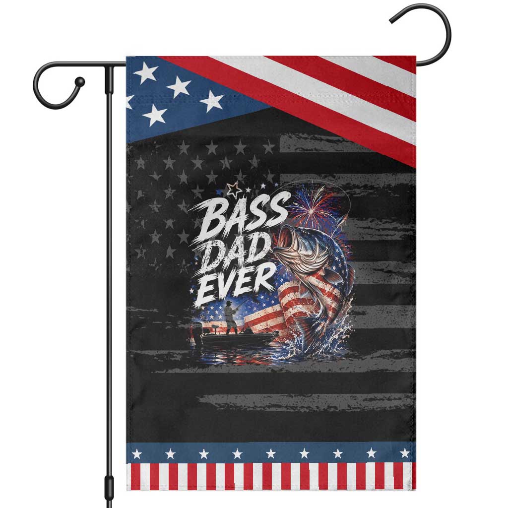Bass Dad Ever Fishing Patriotic Garden Flag Dad Birthday 4th Of July Gifts