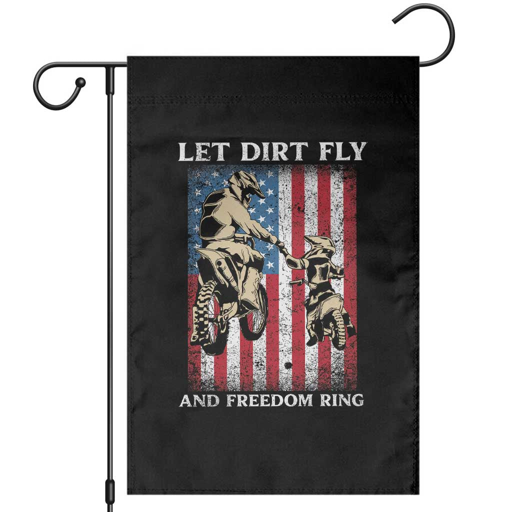 Let Dirt Fly And Freedom Ring Garden Flag 4th of July Dirt Bike American Flag TS14 Black Print Your Wear