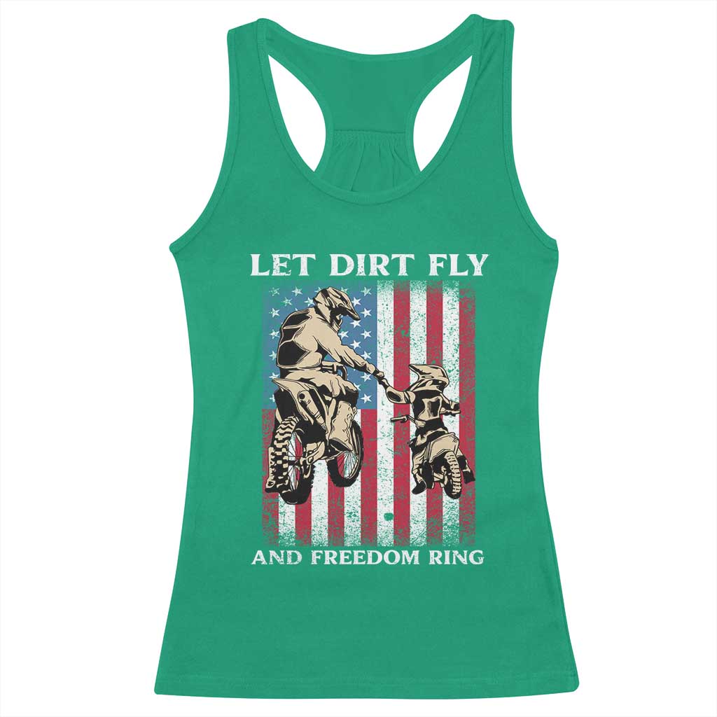 Let Dirt Fly And Freedom Ring Racerback Tank Top 4th of July Dirt Bike American Flag TS14 Irish Green Print Your Wear