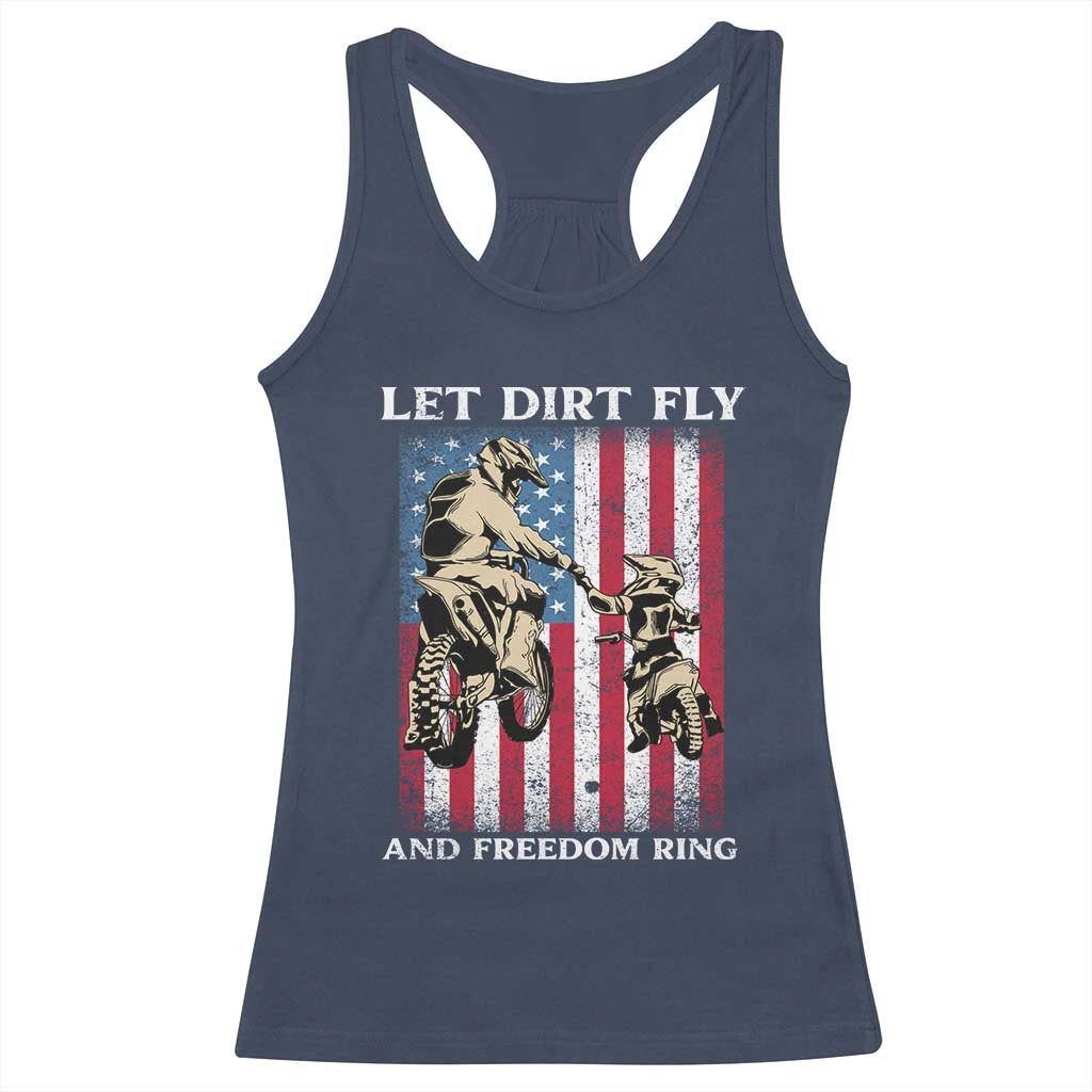 Let Dirt Fly And Freedom Ring Racerback Tank Top 4th of July Dirt Bike American Flag TS14 Navy Print Your Wear