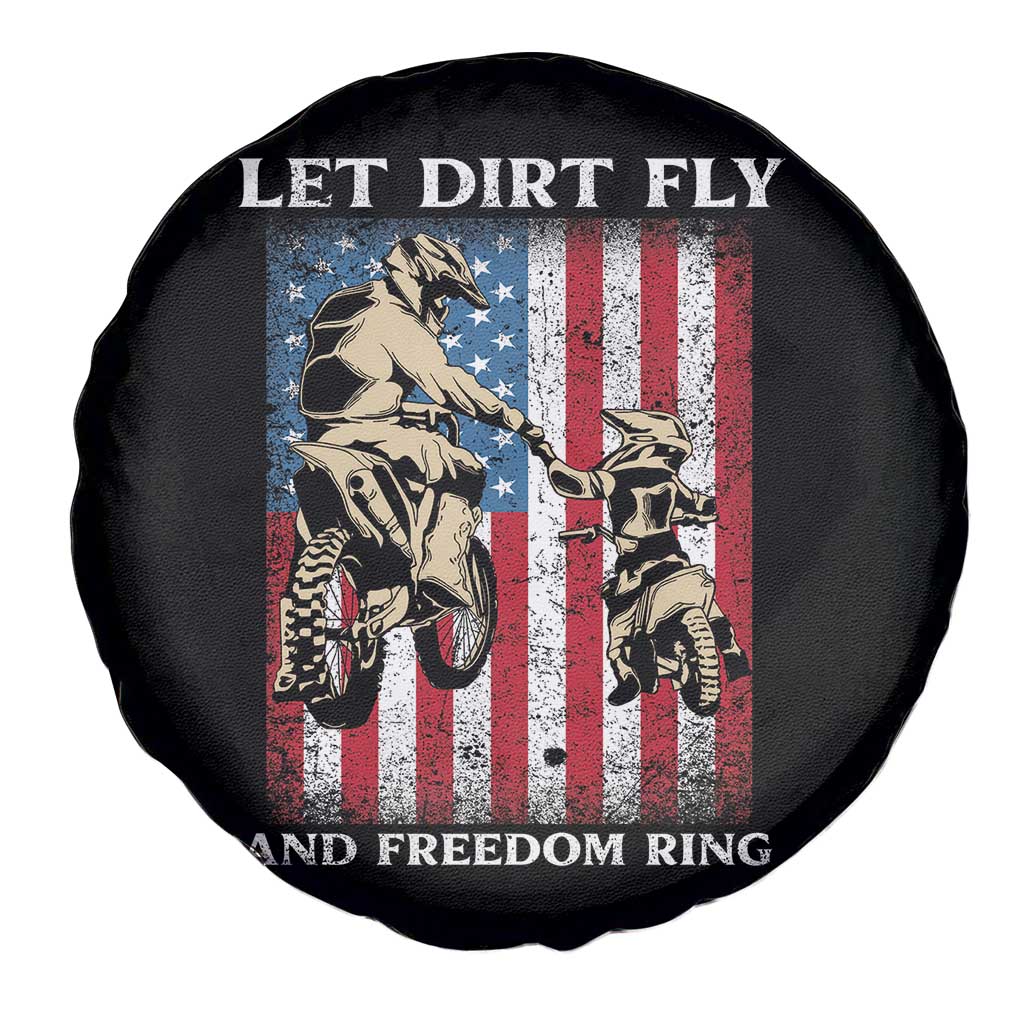 Let Dirt Fly And Freedom Ring Spare Tire Cover 4th of July Dirt Bike American Flag TS14 Print Your Wear