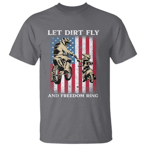 Let Dirt Fly And Freedom Ring T Shirt 4th of July Dirt Bike American Flag TS14 Charcoal Print Your Wear