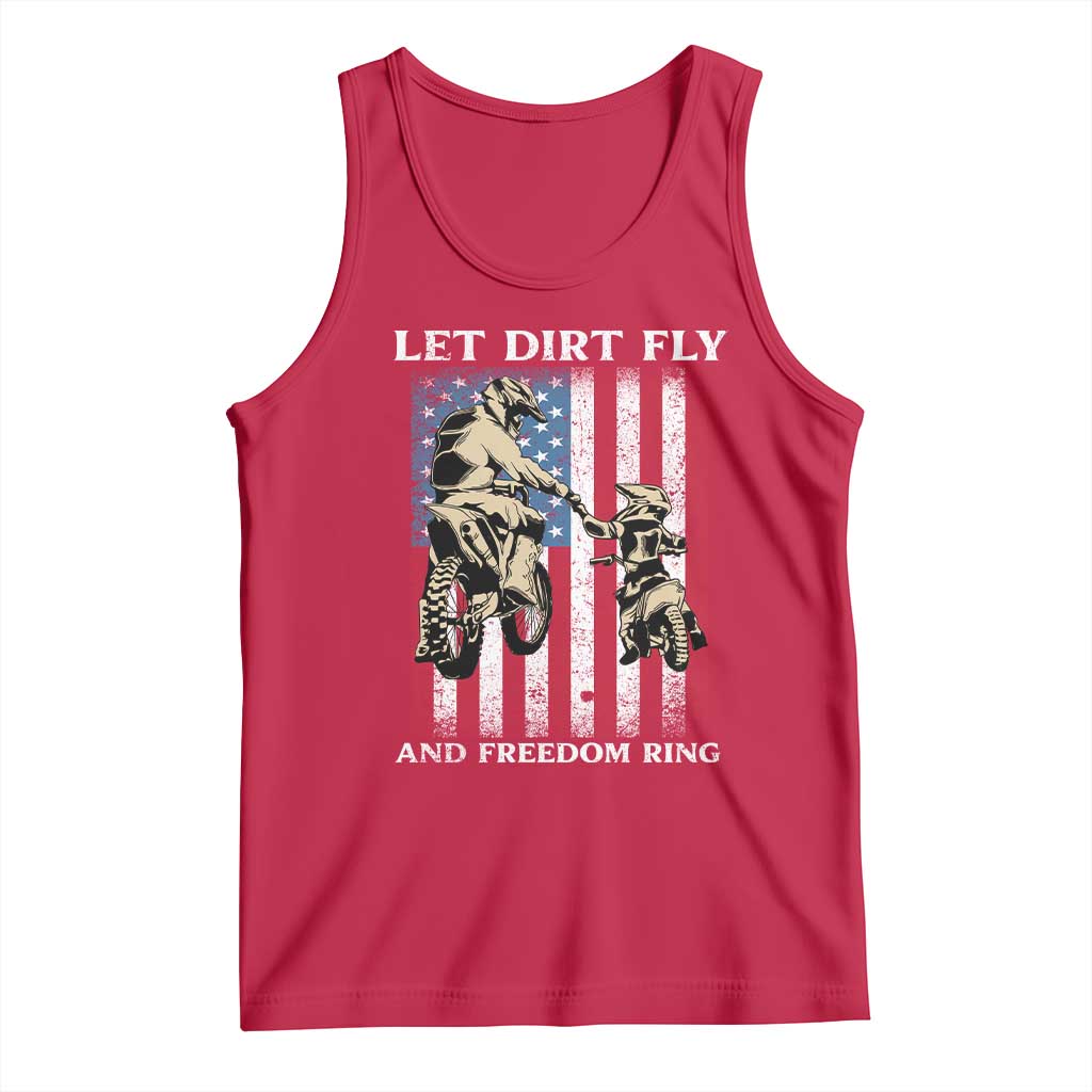 Let Dirt Fly And Freedom Ring Tank Top 4th of July Dirt Bike American Flag TS14 Red Print Your Wear